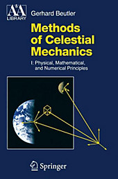Methods of Celestial Mechanics. Gerhard Beutler, - Buch - Gerhard Beutler,