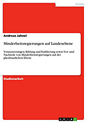 Minderheitsregierungen auf Landesebene - eBook - Andreas Jahnel,