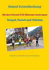 Mit dem Fahrrad 3733 Kilometer durch Japan - eBook - Roland Schmellenkamp,
