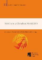 Mobility in a Globalised World 2013.  - Buch
