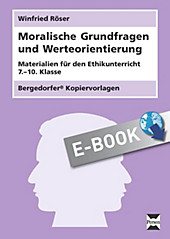 Moralische Grundfragen und Werteorientierung - eBook - Winfried Röser,