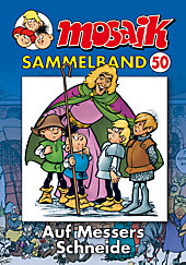 Mosaik Sammelband - Auf Messers Schneide. MOSAIK Team, - Buch - MOSAIK Team,