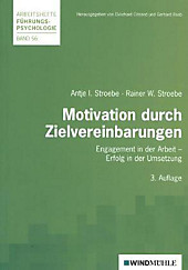 Motivation durch Zielvereinbarungen. Antje I. Stroebe, Rainer W. Stroebe, - Buch - Antje I. Stroebe, Rainer W. Stroebe,
