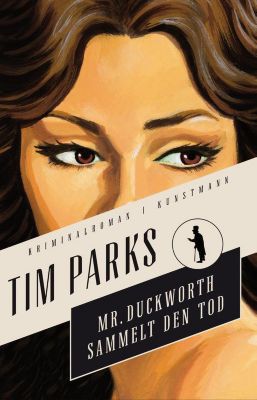 Mr. Duckworth sammelt den Tod - eBook - Tim Parks,