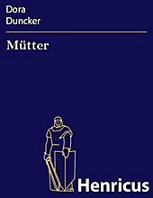 Mütter - eBook - Dora Duncker,