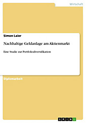 Nachhaltige Geldanlage am Aktienmarkt - eBook - Simon Laier,