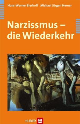 Narzissmus - eBook - Michael Jürgen Herner, Hans-Werner Bierhoff,