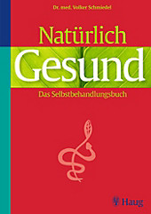Natürlich gesund! - eBook - Volker Schmiedel,