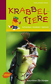 Naturführer für Kinder: Krabbeltiere - eBook - Frank und Katrin Hecker,