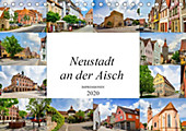 Neustadt an der Aisch Impressionen (Tischkalender 2020 DIN A5 quer) - Kalender - Dirk Meutzner,