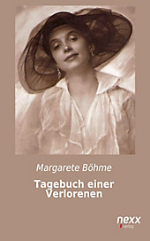 NEXX: Tagebuch einer Verlorenen - eBook - Margarete Bohme,