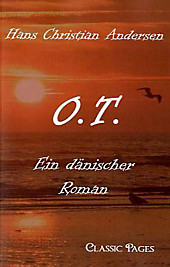 O.T.. Hans Christian Andersen, - Buch - Hans Christian Andersen,