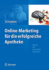 Online-Marketing für die erfolgreiche Apotheke - eBook - - -,