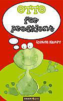 Otto for President - eBook - Ludwig Ernst,