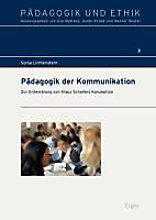 Pädagogik der Kommunikation. Sonja Lichtenstern, - Buch - Sonja Lichtenstern,