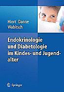 Pädiatrische Endokrinologie und Diabetologie - eBook - Olaf Hiort, Thomas Danne, Martin Wabitsch,