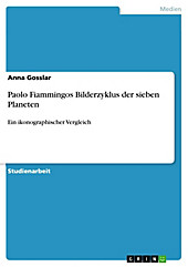 Paolo Fiammingos Bilderzyklus der sieben Planeten - eBook - Anna Gosslar,