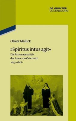 Pariser Historische Studien: 106 »Spiritus intus agit« - eBook - Oliver Mallick,