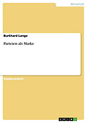 Parteien als Marke - eBook - Burkhard Lange,