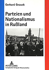 Parteien und Nationalismus in Rußland. Gerhard Gnauck, - Buch - Gerhard Gnauck,