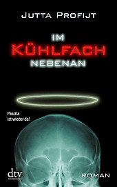 Pascha Band 2: Im Kühlfach nebenan - eBook - Jutta Profijt,