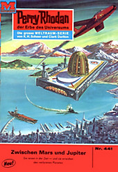 Perry Rhodan-Zyklus Die Cappins Band 441: Zwischen Mars und Jupiter (Heftroman) - eBook - H. G. Ewers,