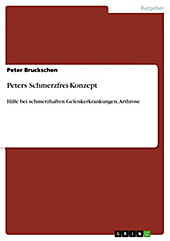 Peters Schmerzfrei-Konzept - eBook - Peter Bruckschen,