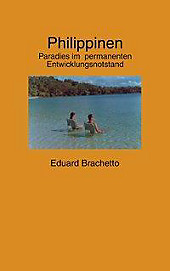 Philippinen. Eduard Brachetto, - Buch - Eduard Brachetto,