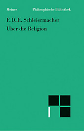 Philosophische Bibliothek: 563 Über die Religion - eBook - Friedrich Schleiermacher,