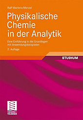 Physikalische Chemie in der Analytik. Ralf Martens-Menzel, - Buch - Ralf Martens-Menzel,