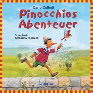Pinocchios Abenteuer - Kinder- und Jugendbücher