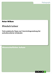 Plötzlich Lehrer - eBook - Peter Wilken,