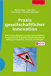 Praxis gesellschaftlicher Innovation - eBook - Karl Peter Sprinkart, Klaus Sailer, Peter Dürr,