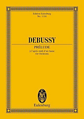 Prelude a l'apres-midi d'un faune, Partitur. Claude Debussy, - Buch - Claude Debussy,