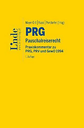 PRG Pauschalreisegesetz. Viola Pondorfer, Katharina Mayer-Ertl, Lisa Rupp, - Buch - Viola Pondorfer, Katharina Mayer-Ertl, Lisa Rupp,