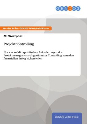 Projektcontrolling - eBook - M. Westphal,