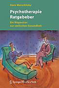 Psychotherapie Ratgeber - eBook - Hans Morschitzky,