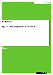 Qualitätsmanagement-Handbuch - eBook - Rolf Mohr,