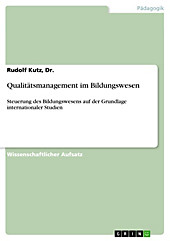 Qualitätsmanagement im Bildungswesen - eBook - Dr. , Rudolf Kutz,