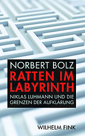 Ratten im Labyrinth - eBook - Norbert Bolz,
