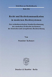 Recht und Rechtskommunikation in modernen Rechtssystemen. Stanislav Kabanov, - Buch - Stanislav Kabanov,
