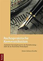 Rechtspraktische Kommunikation - eBook - Denise Gelleszun-Koschke,