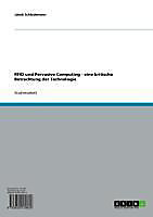 RFID und Pervasive Computing - eine kritische Betrachtung der Technologie - eBook - Jakob Schlademann,