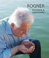 Rogner. Biografie & Lebenswerk. Dieter Otte, - Buch - Dieter Otte,
