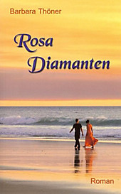 Rosa Diamanten - eBook - Barbara Thöner,