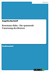 Rosemarys Baby - Die spannende Umsetzung des Horrors - eBook - Angelika Burtzlaff,