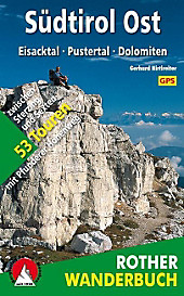 Rother Wanderbuch Südtirol Ost. Gerhard Hirtlreiter, - Buch - Gerhard Hirtlreiter,