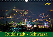 Rudolstadt - Schwarza (Wandkalender 2020 DIN A4 quer) - Kalender - Michael Wenk / Wenki,