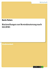 Rückstellungen zur Restrukturierung nach IAS/IFRS - eBook - Karin Peters,