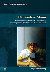 Sachbuch Psychosozial: Der andere Mann - eBook - Josef Christian Aigner,
